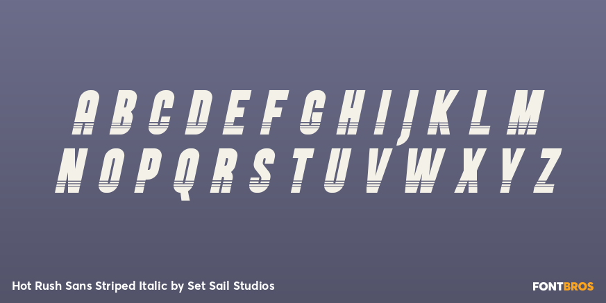 Hot Rush Sans Striped Italic Font Poster #2
