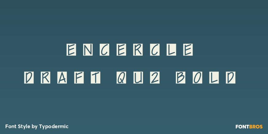 Encercle Draft QU2 Bold Poster