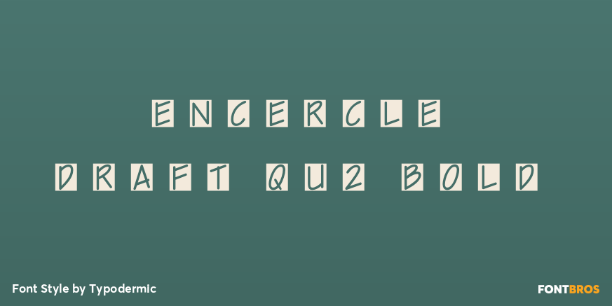 Encercle Draft QU2 Bold Font Poster #1