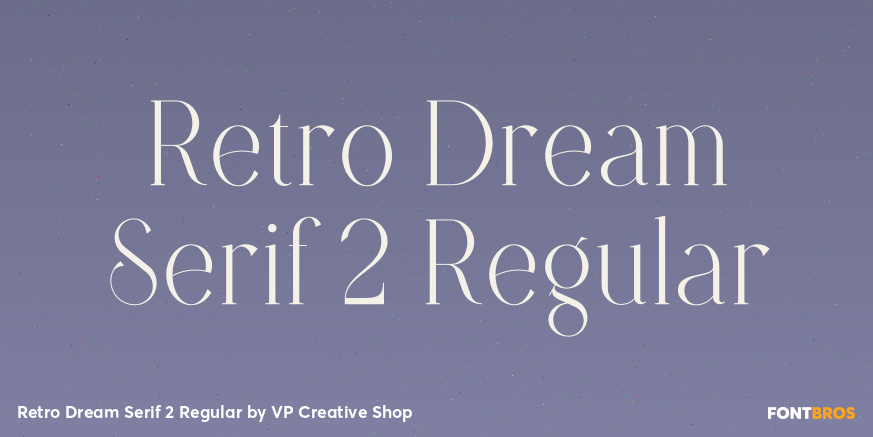 Retro Dream Serif 2 Regular Poster