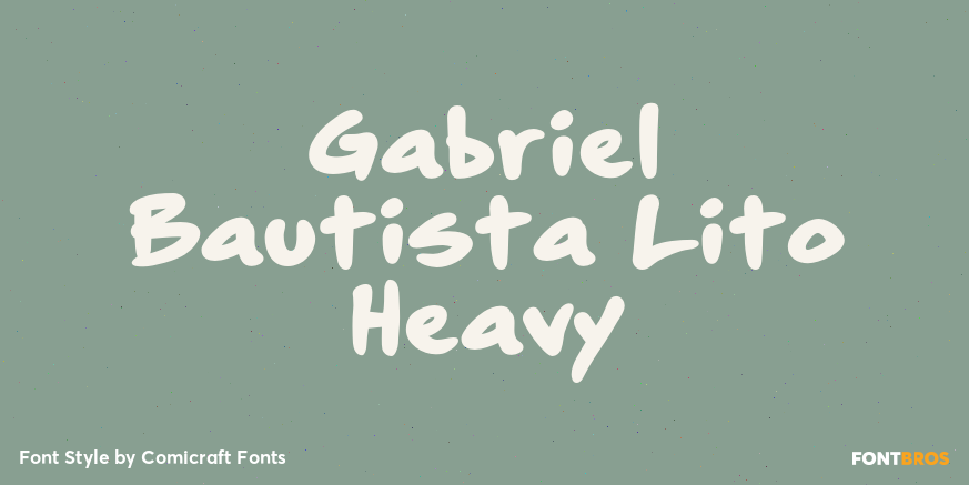 Gabriel Bautista Lito Heavy Font Poster #1