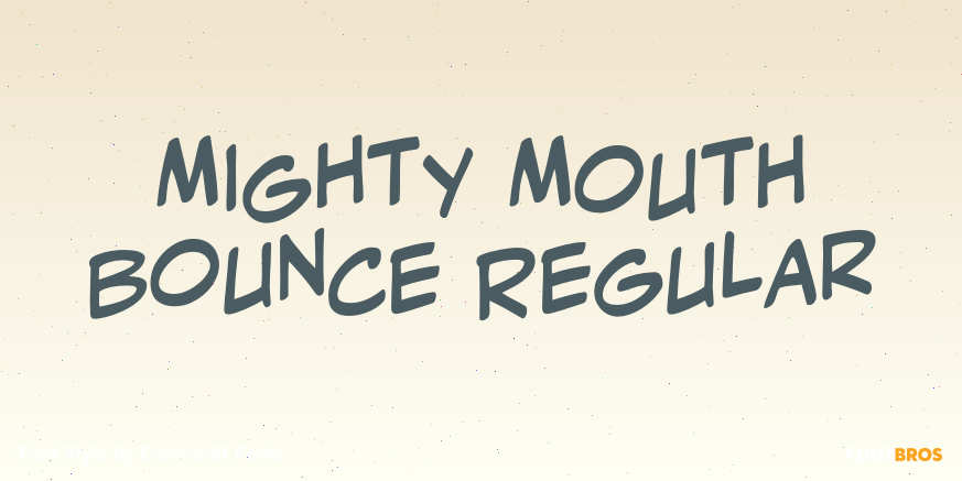 Mighty Mouth Bounce Regular Poster