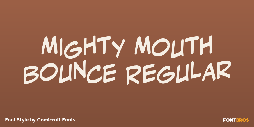 Mighty Mouth Bounce Regular Poster