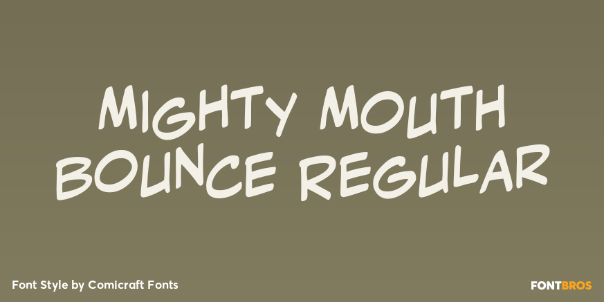 Mighty Mouth Bounce Regular Poster