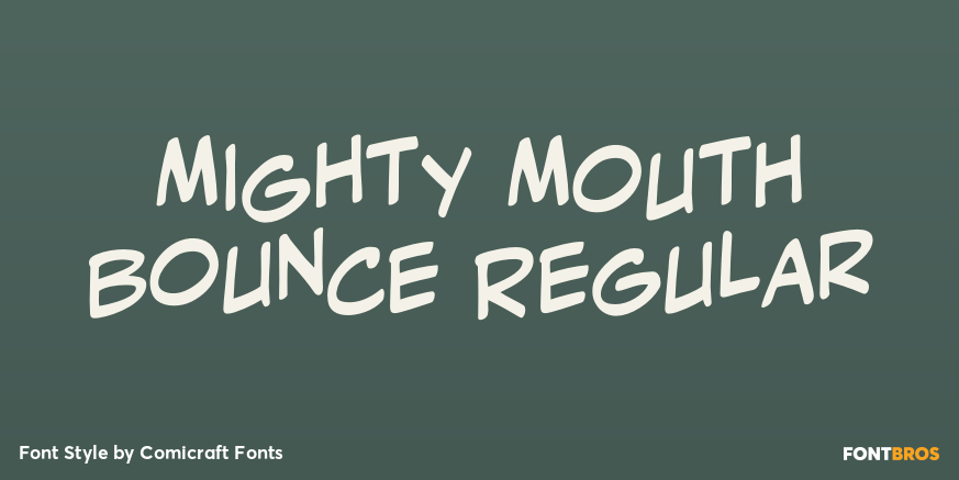 Mighty Mouth Bounce Regular Poster