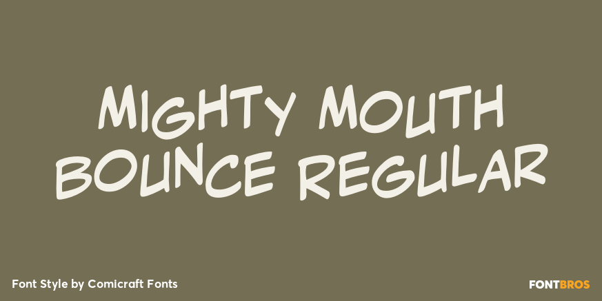 Mighty Mouth Bounce Regular Poster