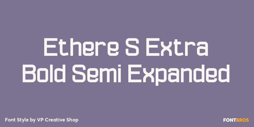 Ethere S Extra Bold Semi Expanded Font Poster #1