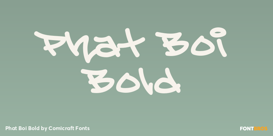 Phat Boi Bold Font Poster #1