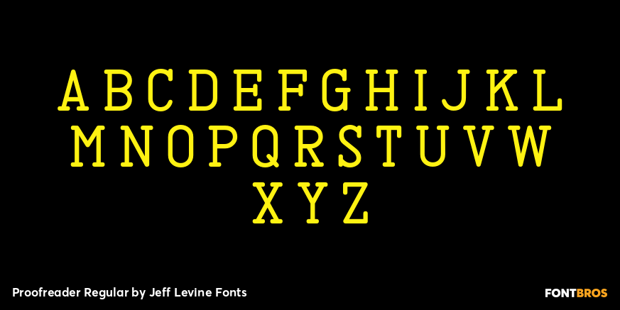 Proofreader Regular Font Poster #3