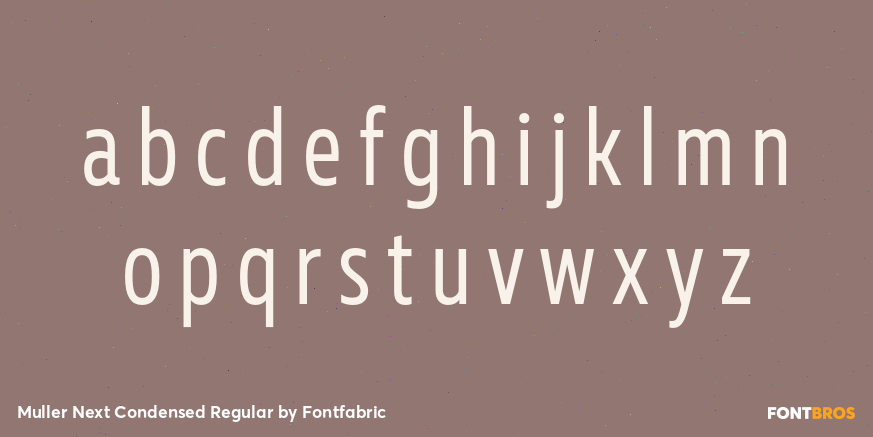 Muller Next Condensed Regular Font Poster #3