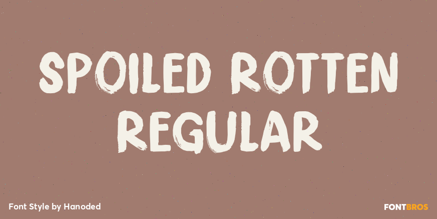 Spoiled Rotten Regular Poster