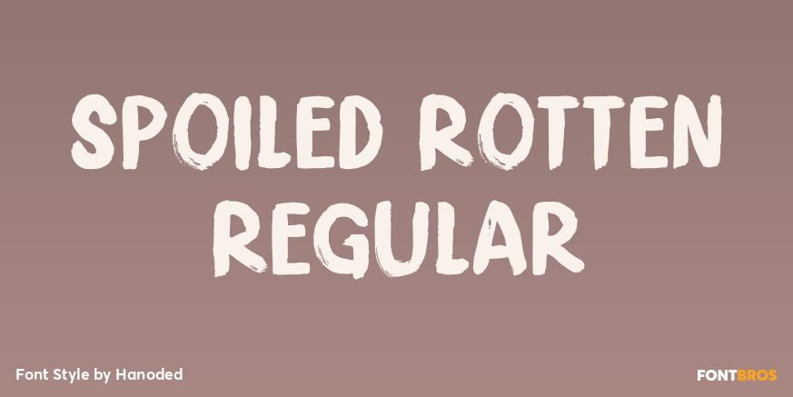 Spoiled Rotten Regular Poster