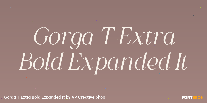 Gorga T Extra Bold Expanded It Font Poster #1