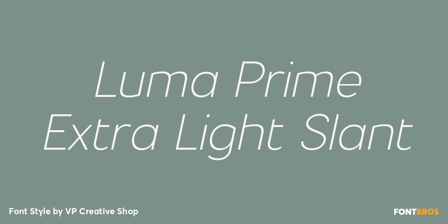 Luma Prime Extra Light Slant Font Poster #1