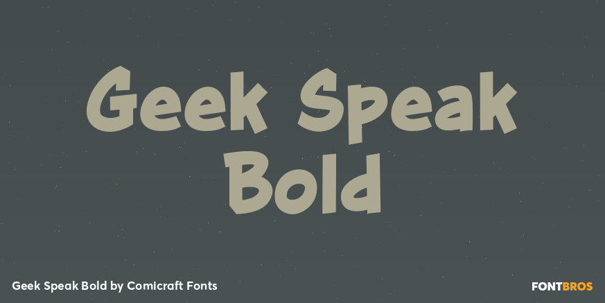 Geek Speak Bold Font Poster #1