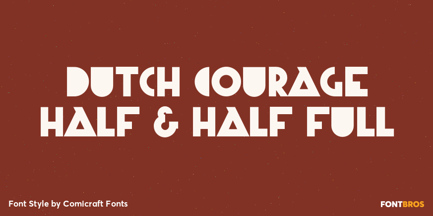 Dutch Courage Half & Half Full Poster