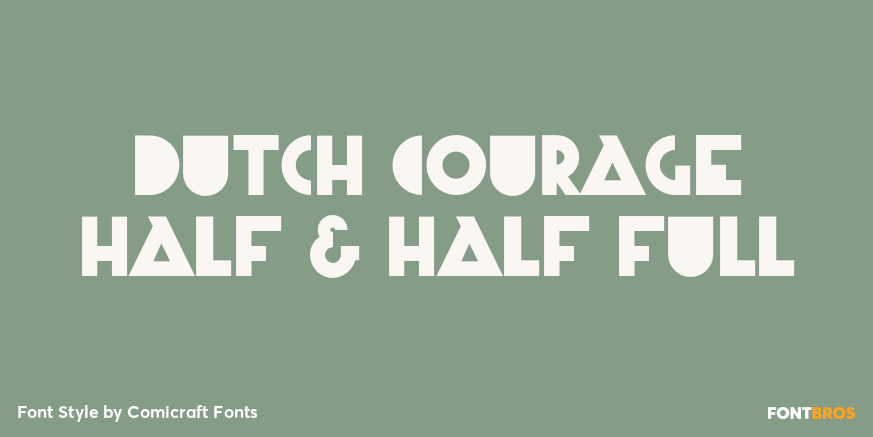 Dutch Courage Half & Half Full Poster