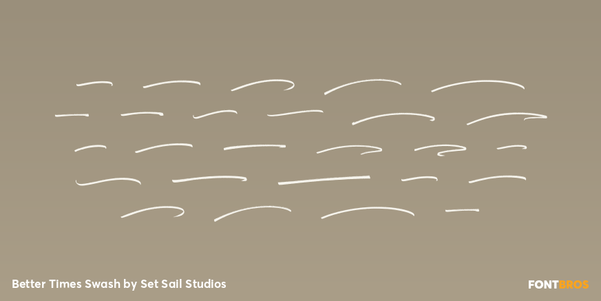 Better Times Swash Font Poster #2