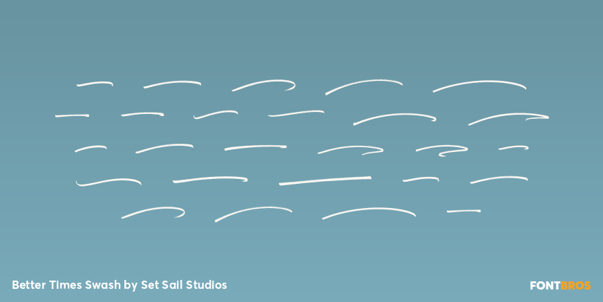 Better Times Swash Font Poster #3