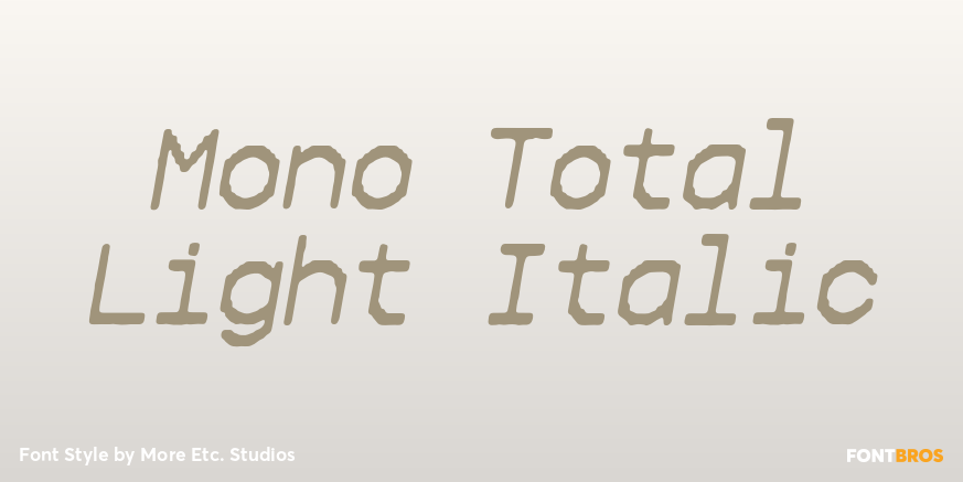Mono Total Light Italic Poster