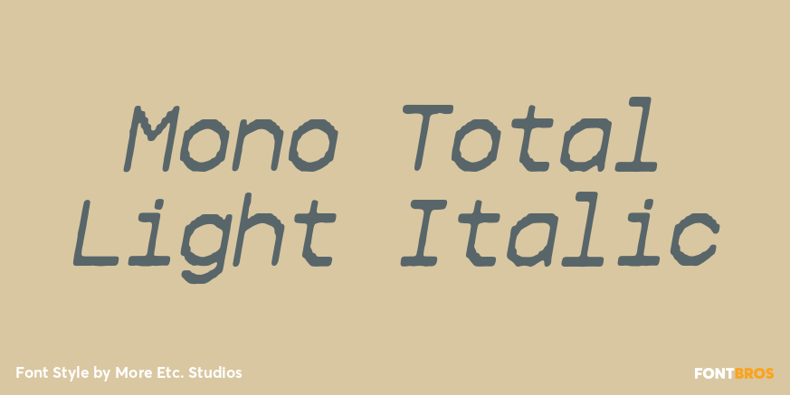 Mono Total Light Italic Poster