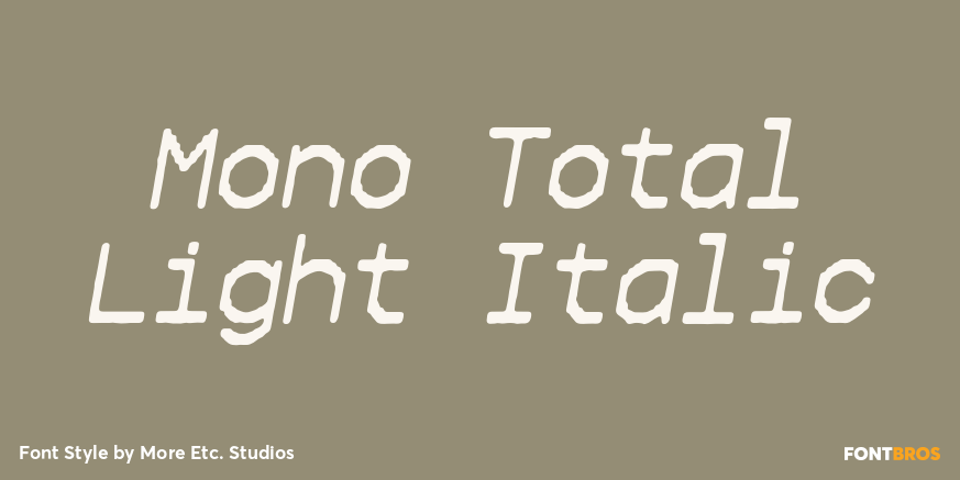 Mono Total Light Italic Poster