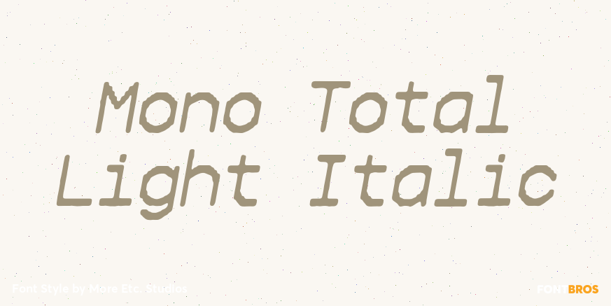 Mono Total Light Italic Poster