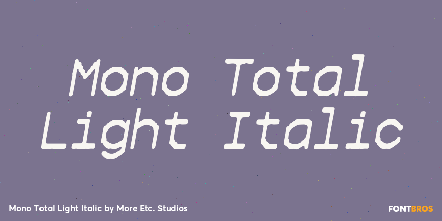 Mono Total Light Italic Poster