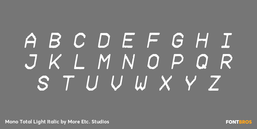 Mono Total Light Italic Font Poster #1