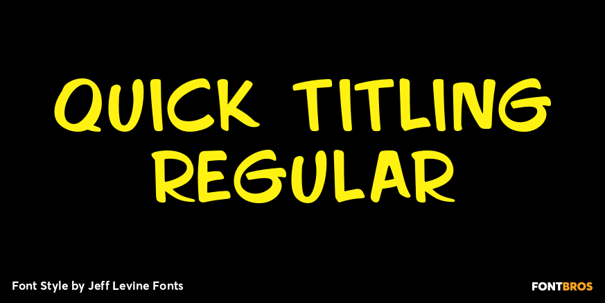 Quick Titling Regular Font Poster #1