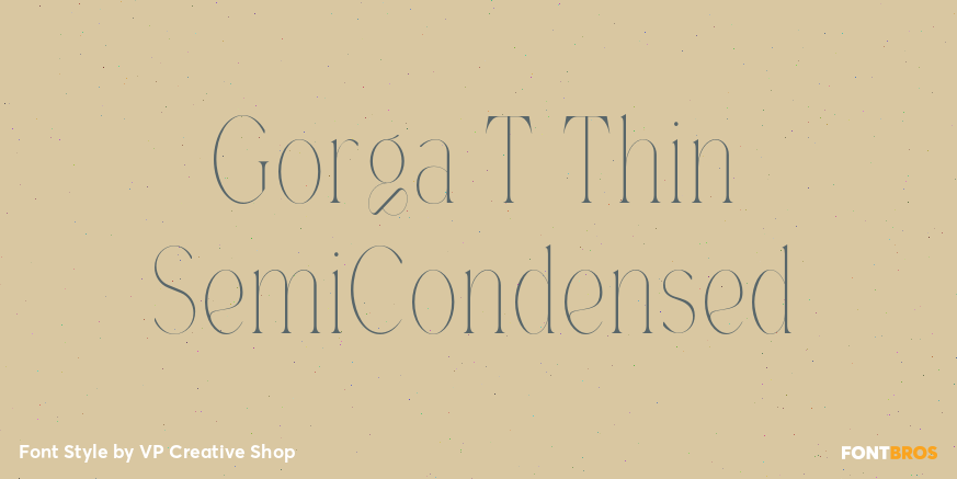 Gorga T Thin SemiCondensed Poster
