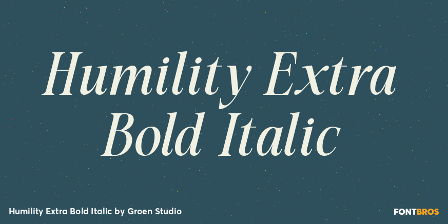 Humility Extra Bold Italic Poster