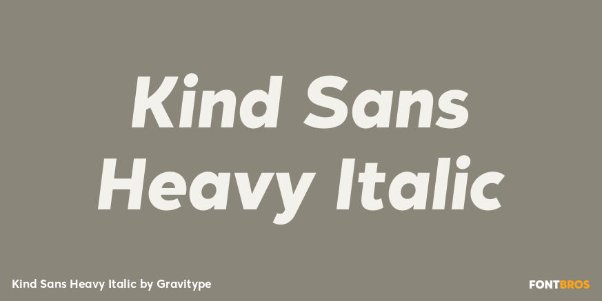 Kind Sans Heavy Italic Font Poster #1