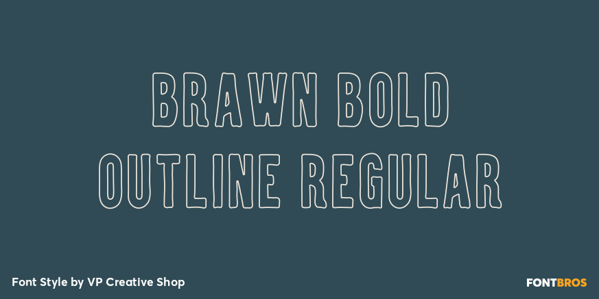 Brawn Bold Outline Regular Poster