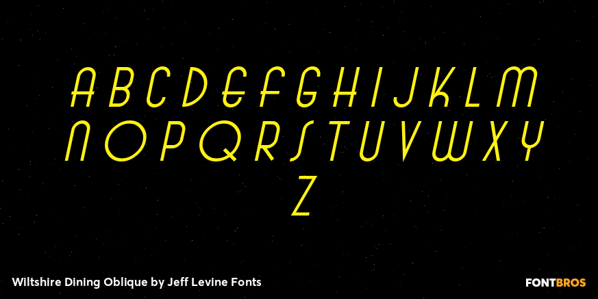 Wiltshire Dining Oblique Font Poster #3