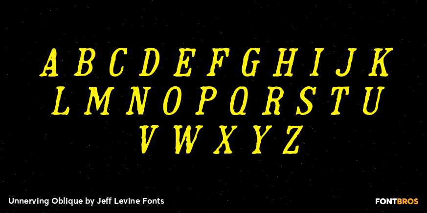 Unnerving Oblique Font Poster #3