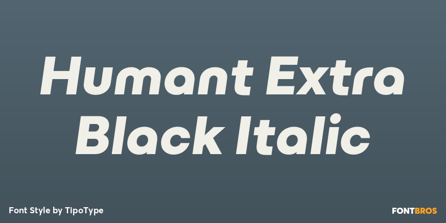 Humant Extra Black Italic Font Poster #1
