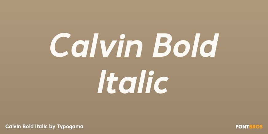 Calvin Bold Italic Font Poster #1