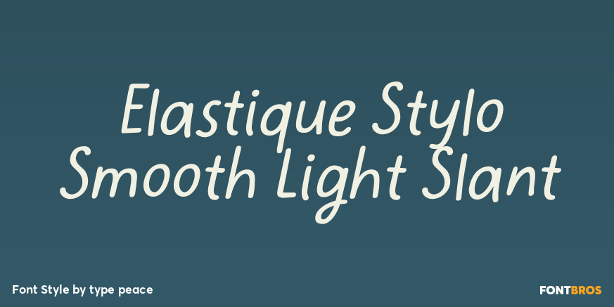 Elastique Stylo Smooth Light Slant Font Poster #1