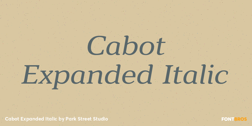 Cabot Expanded Italic Font Poster #1
