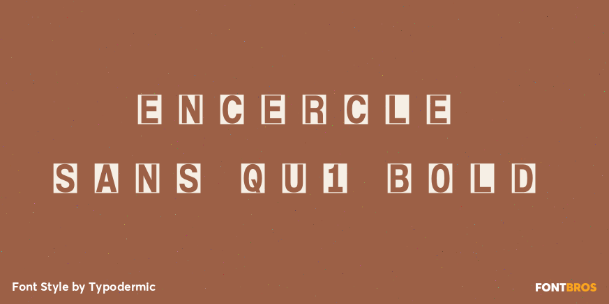 Encercle Sans QU1 Bold Font Poster #1