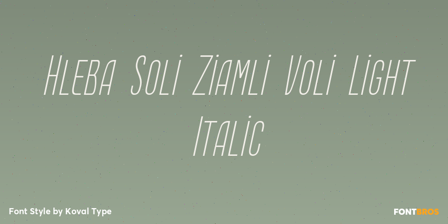 Hleba Soli Ziamli Voli Light Italic Font Poster #1