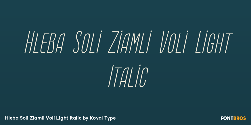 Hleba Soli Ziamli Voli Light Italic Font Poster