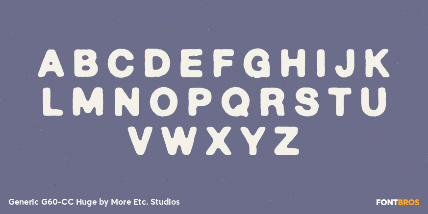 Generic G60-CC Huge Font Poster #1