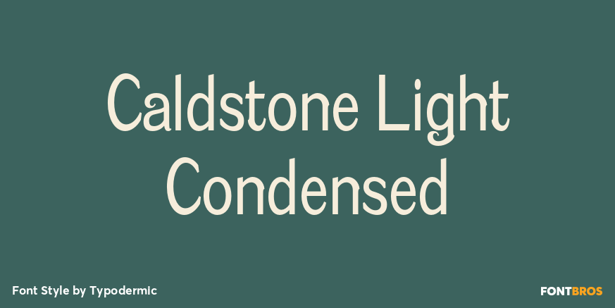Caldstone Light Condensed Poster