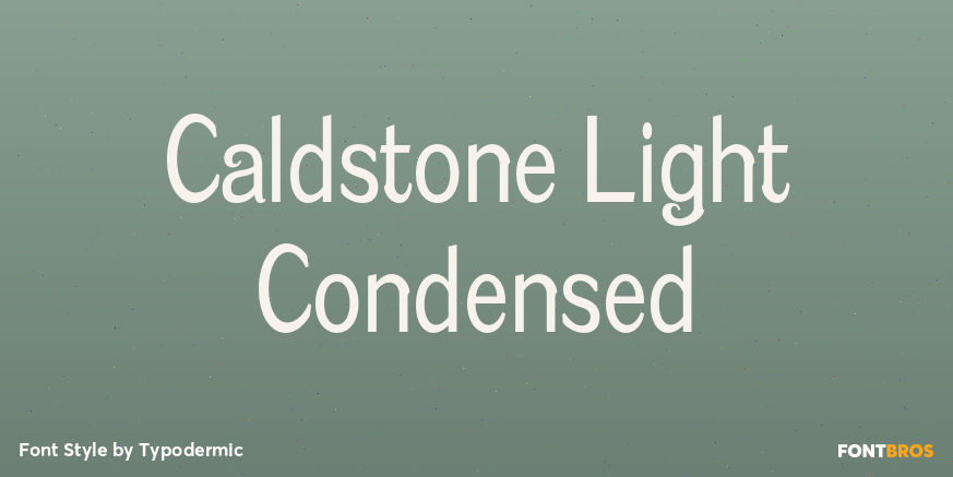 Caldstone Light Condensed Poster