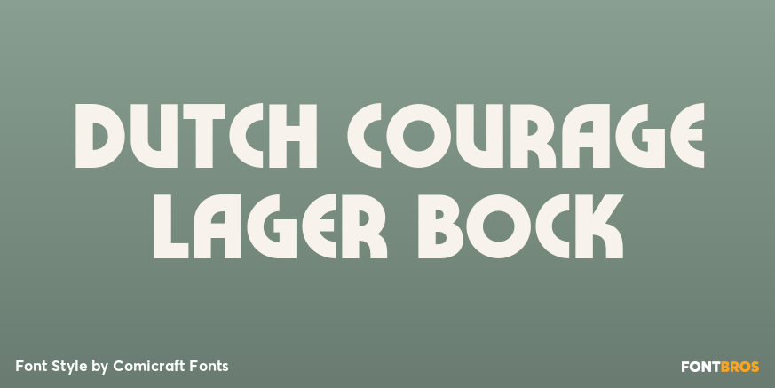 Dutch Courage Lager Bock Font Poster #1