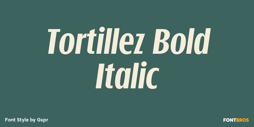Tortillez Bold Italic Poster
