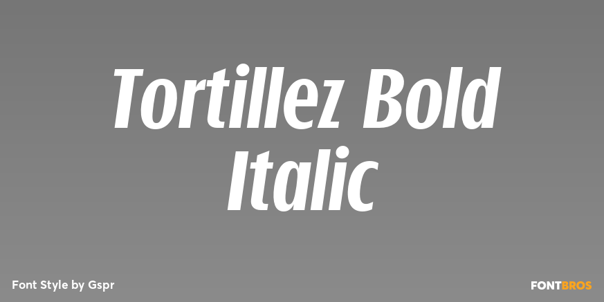 Tortillez Bold Italic Poster