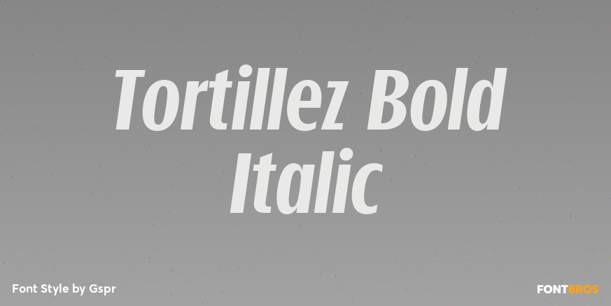 Tortillez Bold Italic Poster